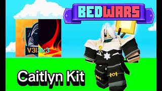 Roblox Bedwars (Caitlyn Kit) (Gone Wrong)