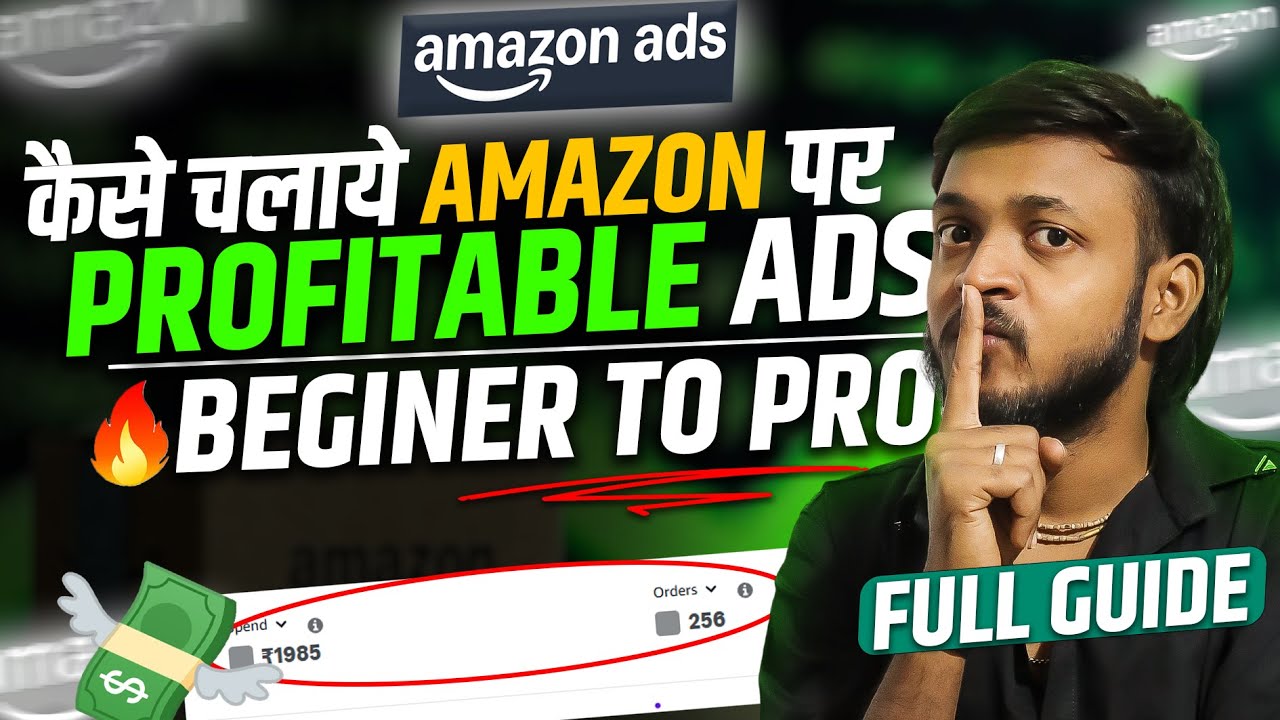 How to run Ads on Amazon | Amazon Ads for Beginners | How to grow your ...