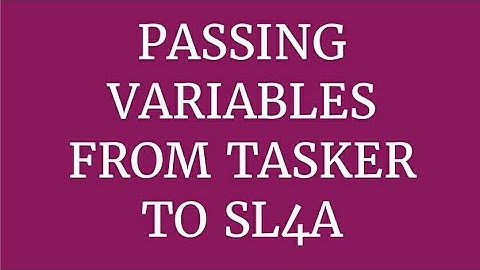 Passing variables from Tasker to SL4A