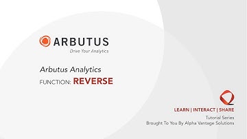 Arbutus Analytics Tutorial - Function: Reverse