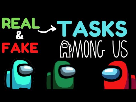 How To Complete Tasks & FAKE Tasks In Among Us