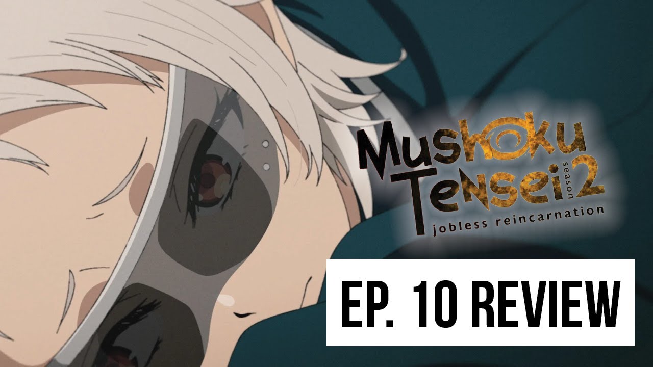 Mushoku Tensei Season 2 Episode 8 Review - But Why Tho?