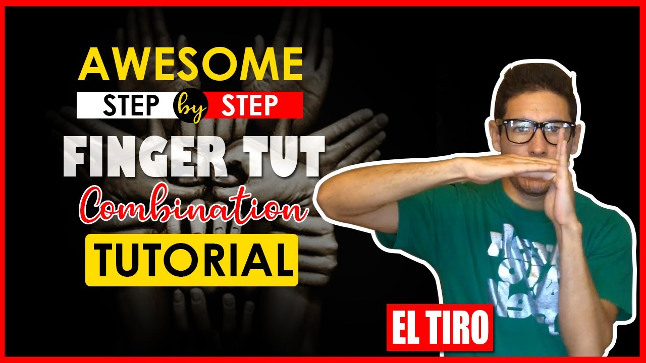 Awesome Step by Step Finger Tut Combination Tutorial YouTube