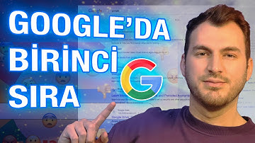 3 ADIMDA GOOGLE ARAMALARINDA BİRİNCİ SIRAYA ÇIKMAK!