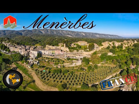 MENERBES - Les Plus Beaux Villages de France 4K