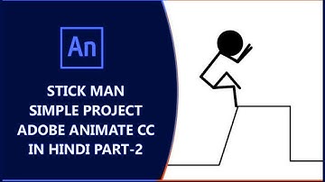 Stick Man Simple Project using Adobe Animate CC in Hindi Part 2 | Stick Man Animation