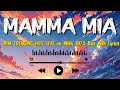 Mamma Mia, Magbalik, Palagi | OPM Music 2024 New Songs With Lyrics | Wish 107.5 Playlist 2024