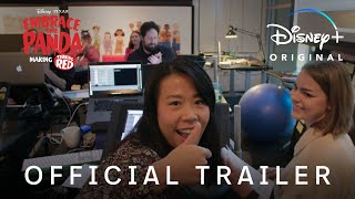 Embrace The Panda: Making Turning Red | Official Trailer | Disney+