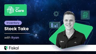 Cin7 Core - Inventory Stock Take