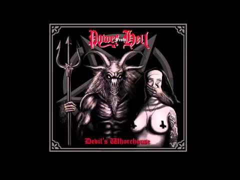 Power From Hell - The Evil and the Lust Never Sleeps