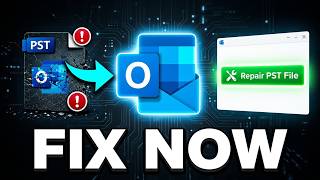Outlook PST File Corrupt? Here's How to Repair It (Free + Advanced Fix)