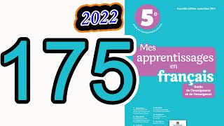 mes apprentissages en français 5 page 175