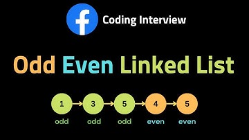 Odd Even Linked List - LeetCode 328 - Coding Interview Questions