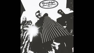 Brooklyn Soul Sessions Vol.1 | Soul Music Compilation