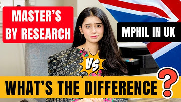 UK Study Guide 2026 | Difference Between MPhil and Master’s by Research Explained