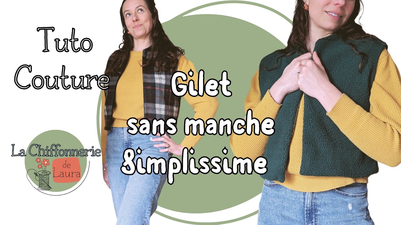 Coudre un Gilet Sans Manches Facilement | #tutocouture