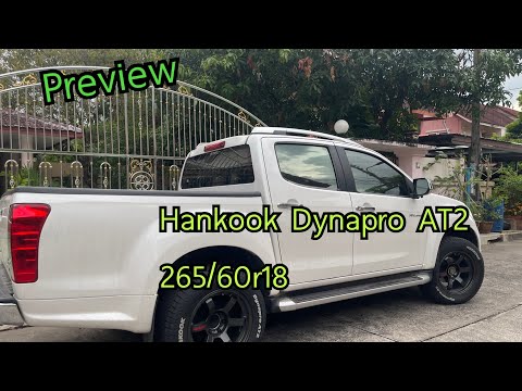Preview : พาดูยาง Hankook Dynapro AT2 RF11 265/60r18 - YouTube