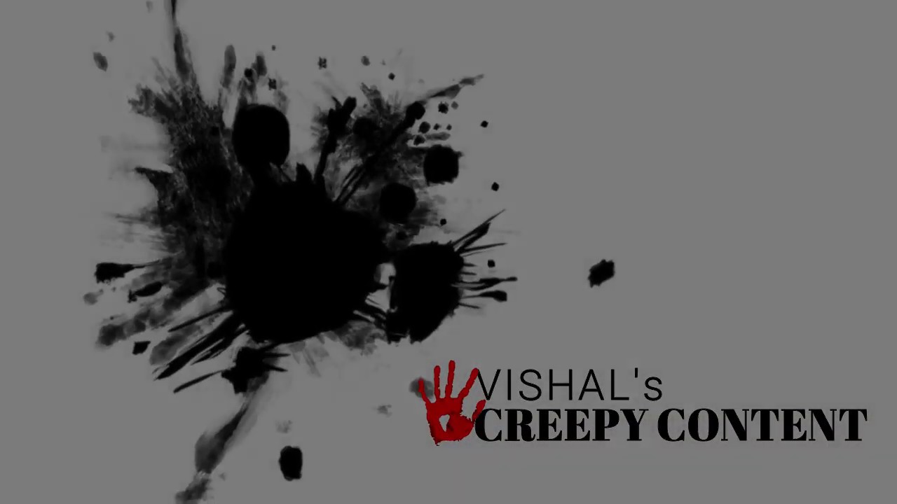 Creepy Content YouTube Channel Intro Guys अपने चैनल को नया इंट्रो YouTube