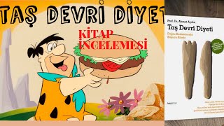Ne Yersen Ona Dönüşürsün Taş Devri̇ Di̇yeti̇ Ayrintili Ki̇tap İnceleme Ve Yorumu