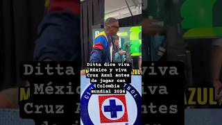 Ditta llora por Cruz Azul