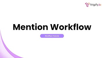 How To Build A Brand Mention Workflow