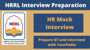 HRRL HR Mock Interview | HRRL Interview Preparation | HR Questions for NRL  Interviews |