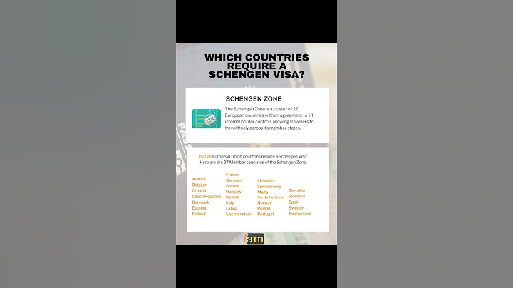 Which Countries Require a Schengen Visa?