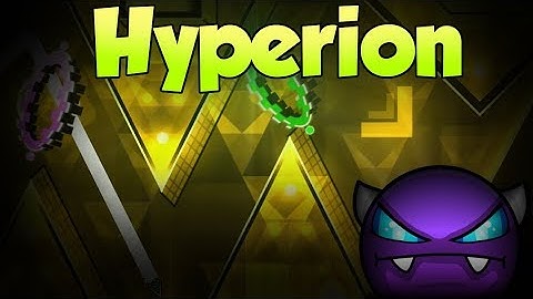 Geometry Dash [EASY DEMON] - Hyperion (100%) By: Darwin