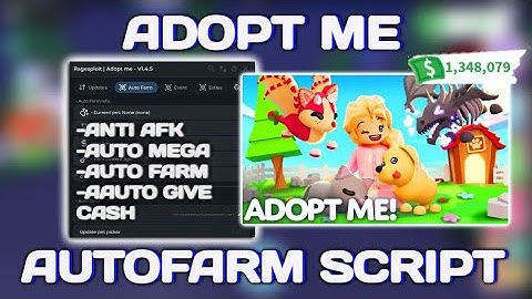 ADOPT ME AUTOFARM SCRIPT|AUTO GROW PETS&FARM CASH|PASTEBIN ANDROID AND PC