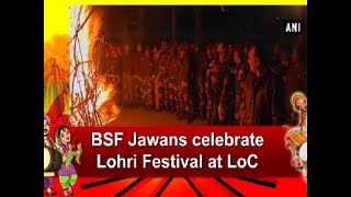 BSF Jawans celebrate Lohri Festival at LoC - Jammu and Kashmir News