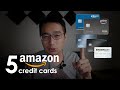 The 5 Amazon credit cards (What Amazon doesn't want you to know)