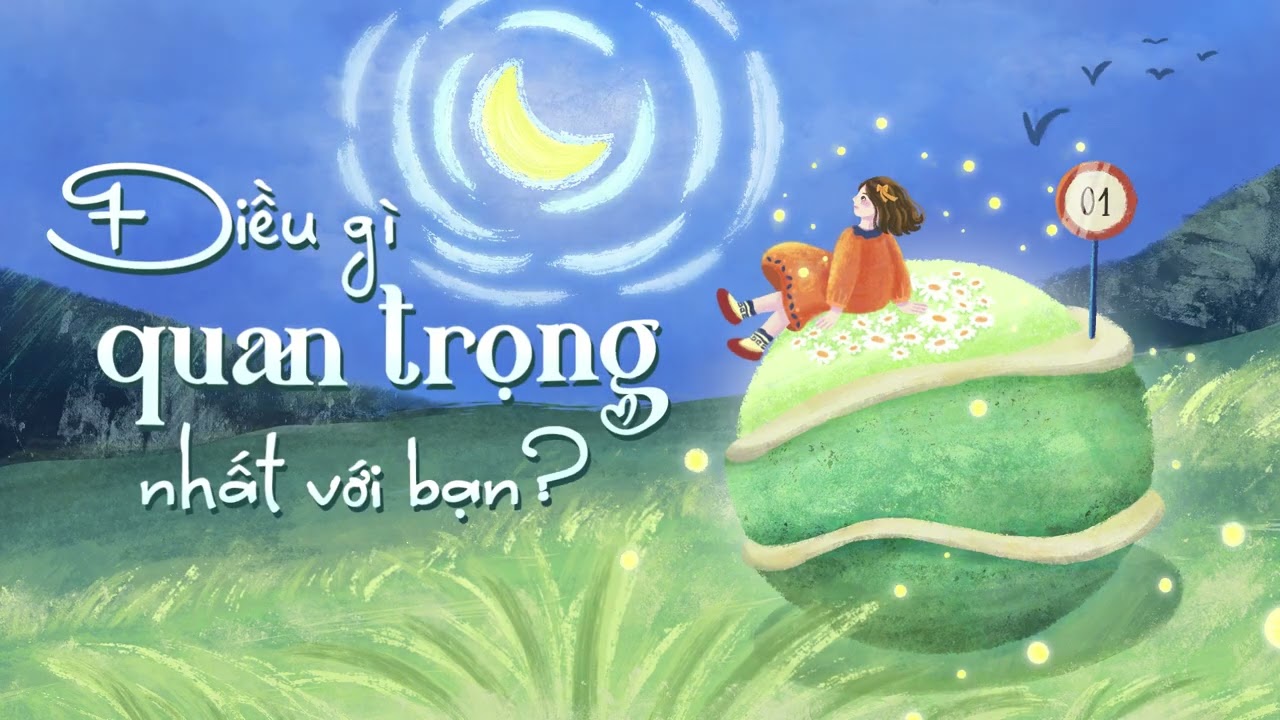 #33 Điều gì quan trọng nhất với bạn? | Chang A