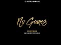 No Games - Ex Battalion ft. King Badger ✘ Skusta Clee (Prod. by The union beats)