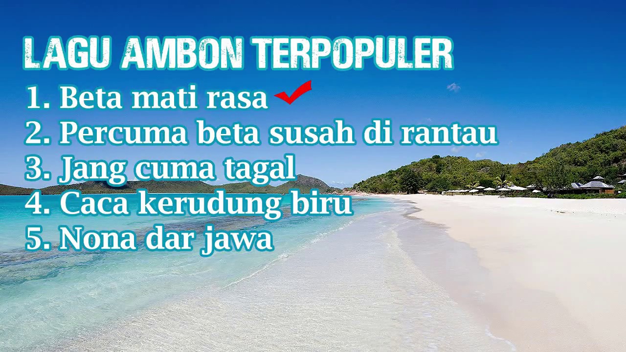 BETA MATI RASA | 5 lagu ambon terpopuler dan romantis
