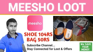 MEESHO APP LOOT & OFFERS | BAGS - SHOE - TSHIRTS
