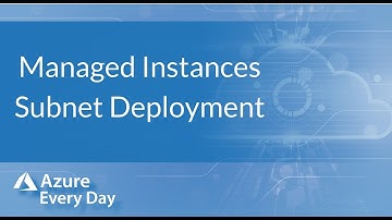 Managed Instances Subnet Deployment