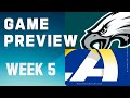 Philadelphia Eagles vs. Los Angeles Rams | 2023 Week 5 Game Preview