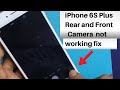 Fix iPhone 6s Plus black camera! Both camera not working.