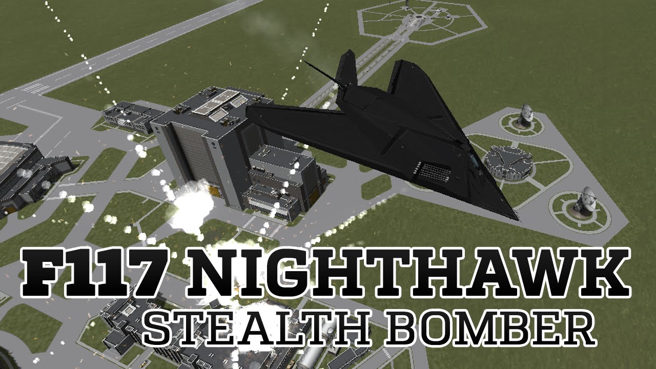 KSP Lockheed F117 Nighthawk YouTube
