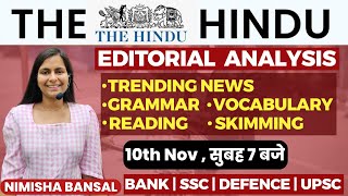 The Hindu Editorial Analysis |10th November,2023| Vocab, Grammar, Reading, Skimming | Nimisha Bansal