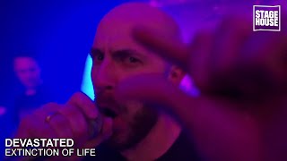 Devastated - Extinction Of Life Live Stagehouse