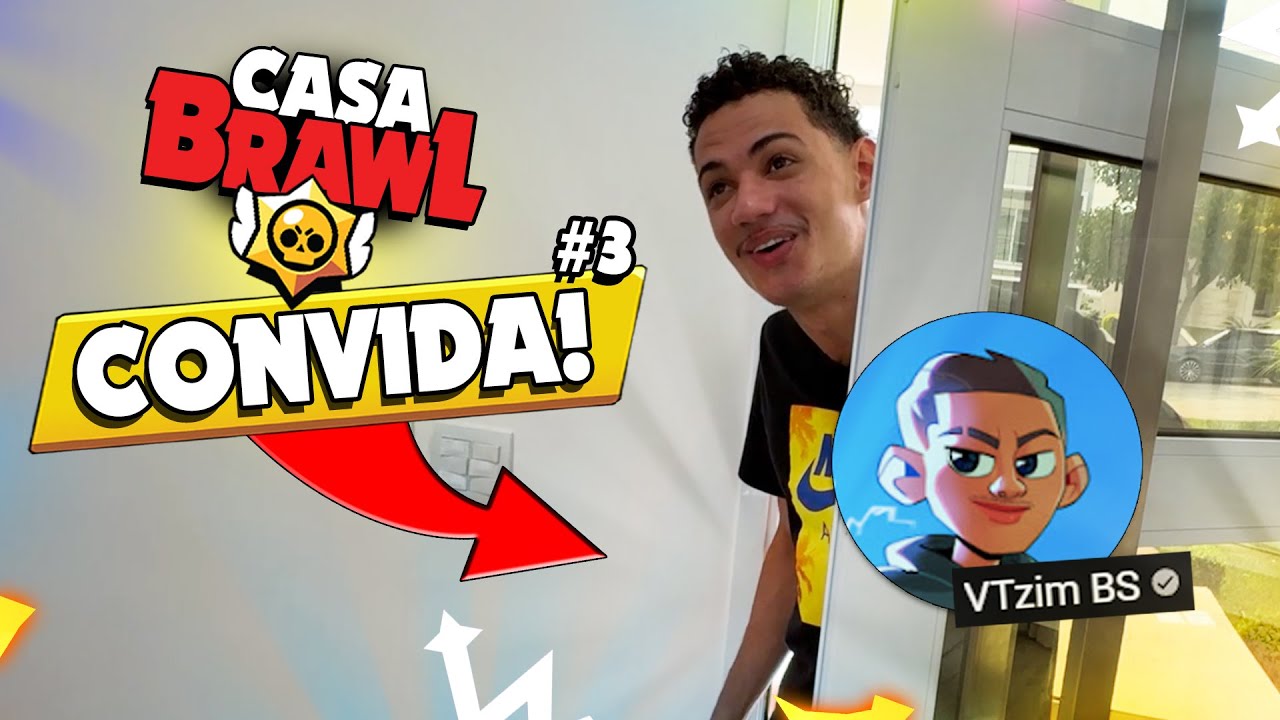 FOI por isso que ELE COMEÇOU o CANAL 😨 CASA BRAWL CONVIDA #3 *VTZIM*