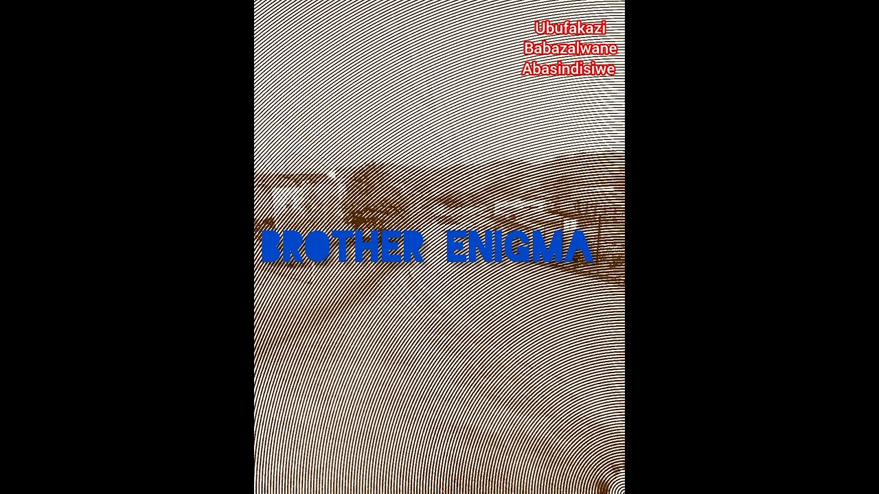Brother ENigma - baningi abazalwane esihogweni nabafundisi basha namabhayibheli