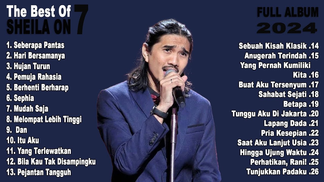 Sheila On 7 TERPOPULER FULL ALBUM - BEST SONG SHEILA ON 7 ERA 2000an