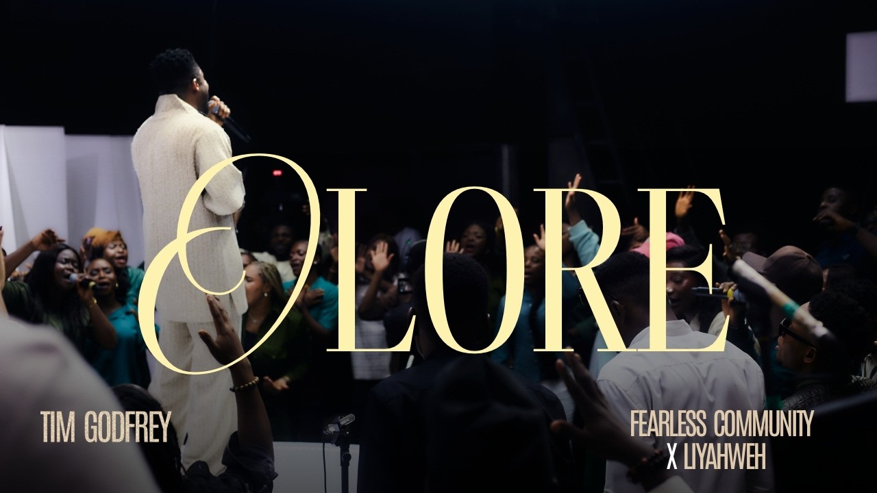Watch Tim Godfrey and Fearless Community - Olore ft LiYahweh (Official Video) on YouTube Watch Tim Godfrey and Fearless Community - Olore ft LiYahweh (Official Video) on YouTube