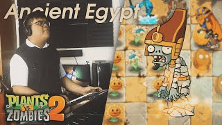 [Plants Vs. Zombies 2] Ancient Egypt (Jazz Fusion Arrangement) | Ruscel Torres