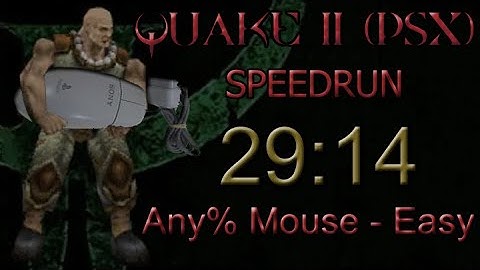 Quake II (PSX) speedrun - Any% Mouse - Easy - 29m14s [FORMER WR]
