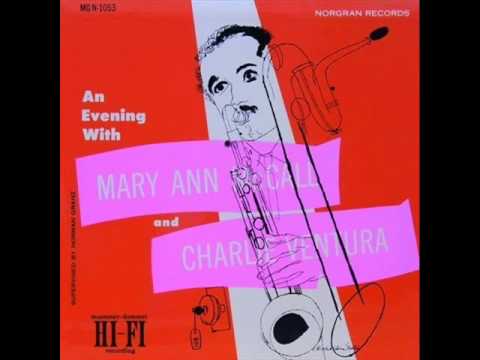 CHARLIE VENTURA and MARY ANN McCALL☆ Charlie Ventura And Mary Ann McCall – An Evening With Charlie