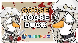 【GOOSE GOOSE DUCK COLLAB】-MURDEROUS HONKING NOISES-【NIJISANJI EN | Aia Amare 】