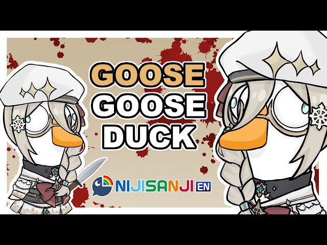 【GOOSE GOOSE DUCK COLLAB】-MURDEROUS HONKING NOISES-【NIJISANJI EN | Aia Amare 】のサムネイル